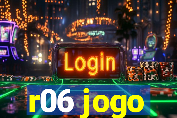 r06 jogo